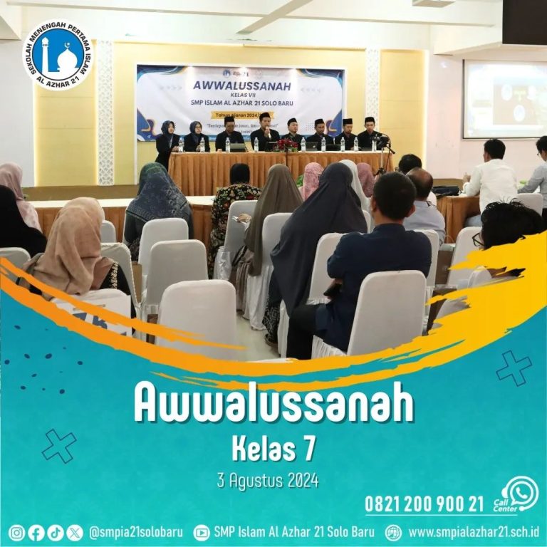 Awwalussanah Kelas VII SMP Islam Al Azhar Solo Baru TP 2024-2025