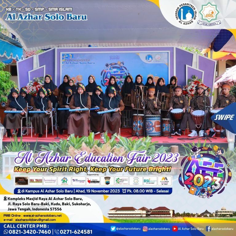 Al Azhar Education Fair 2023: “KEEP YOUR SPIRIT RIGHT, KEEP YOUR FUTURE BRIGHT”