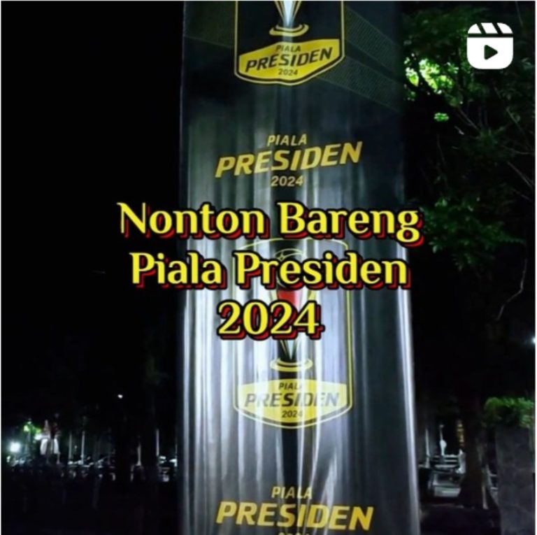 Keseruan Nonton Bareng Piala Presiden 2024: Persija vs Borneo FC di Stadion Manahan Solo