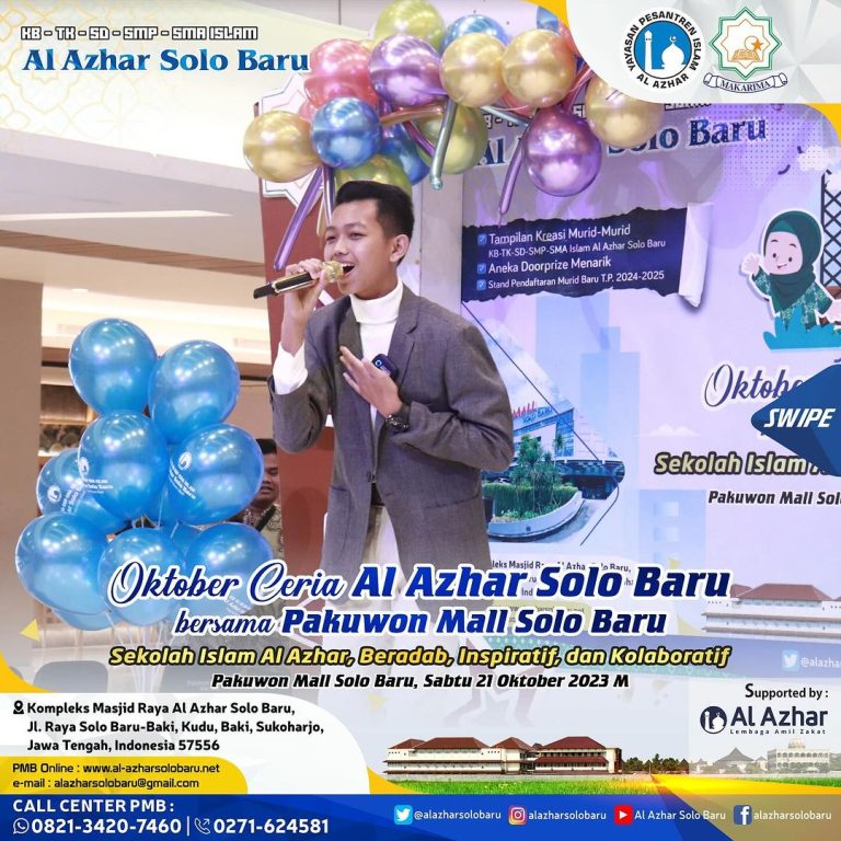 Judul:  Dokumentasi Kegiatan Oktober Ceria Al Azhar Solo Baru Bersama Pakuwon Mall Solo Baru: “Sekolah Islam Al Azhar, Beradab, Inspiratif, dan Kolaboratif”