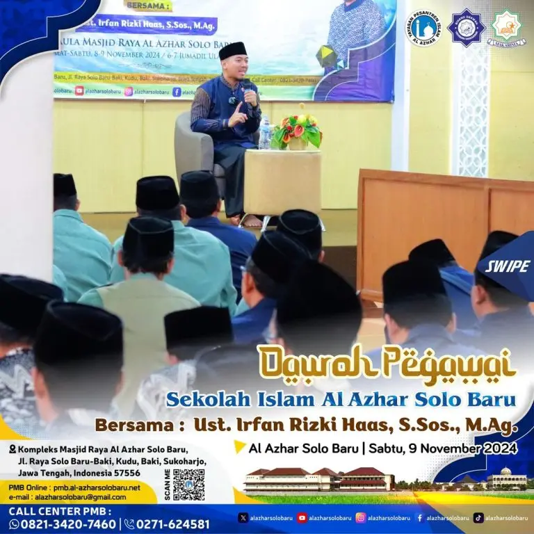 Daurah Pegawai Sekolah Islam Al Azhar Solo Baru: “Mahabbah Bi Qodhoillah – Mencintai Ketetapan Allah” Bersama Ust. Rizki Haas, S.Sos., M.Ag.
