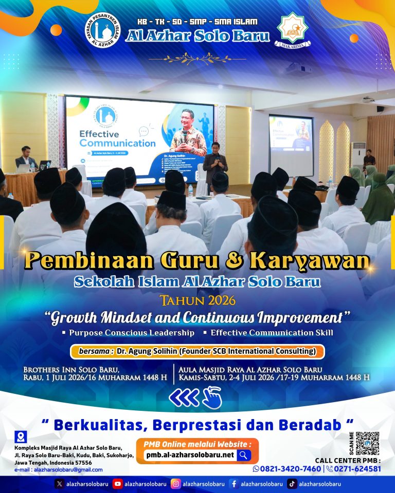 Pembinaan Guru dan Karyawan Sekolah Islam Al Azhar Solo Baru Tahun 2026: Membangun Growth Mindset dan Budaya Continuous Improvement