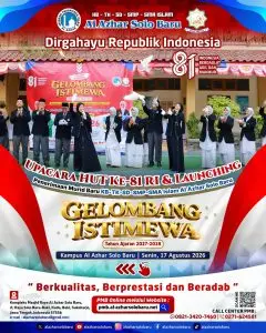 Merayakan HUT Ke-81 RI, Sekolah Islam Al Azhar Solo Baru Resmi Buka PMB Gelombang Istimewa TA 2027/2028
