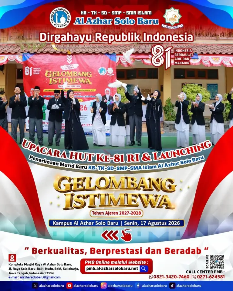 Merayakan HUT Ke-81 RI, Sekolah Islam Al Azhar Solo Baru Resmi Buka PMB Gelombang Istimewa TA 2027/2028