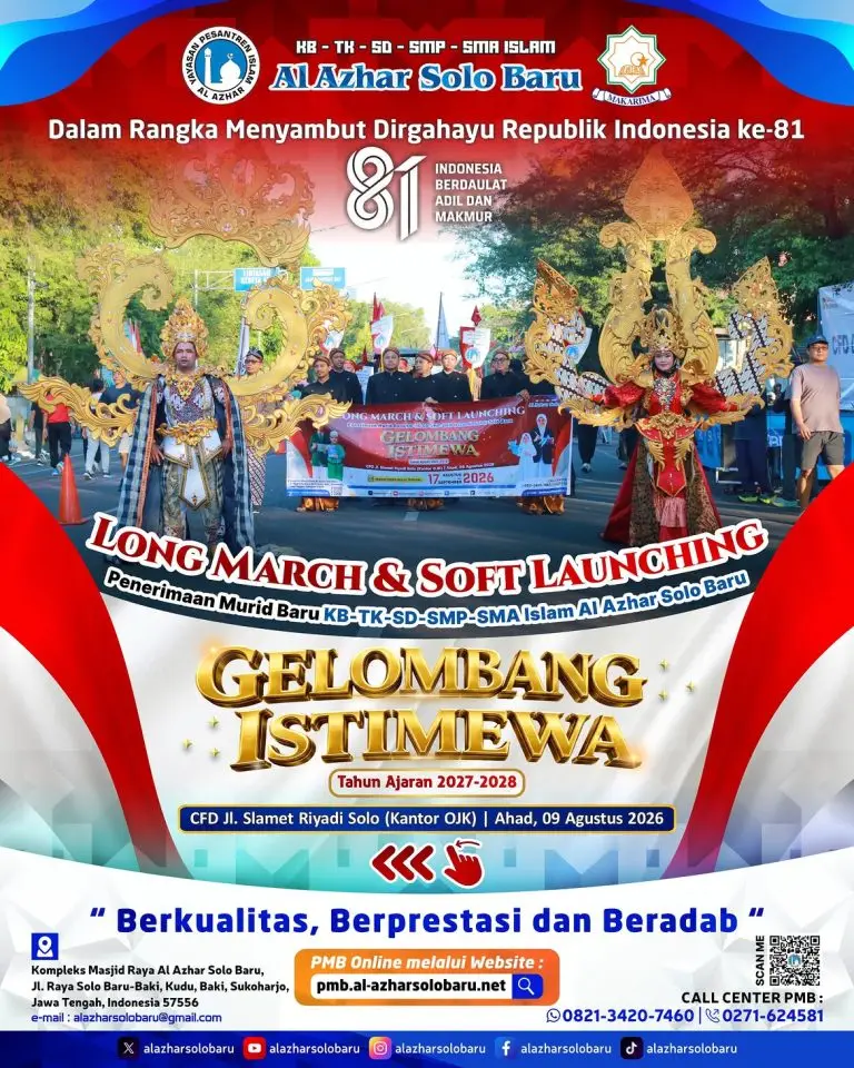 Kemeriahan Long March & Soft Launching PMB Gelombang Istimewa Sekolah Islam Al Azhar Solo Baru TA 2027/2028