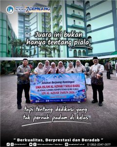 BARAKALLAH! ALL TEAMS, ONE MISSION: SMA Islam Al Azhar 7 Solo Baru Melangkah ke Final LKG YPI Al Azhar 2026