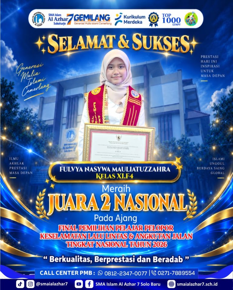 Membanggakan! Murid SMA Islam Al Azhar 7 Sukoharjo Raih Juara 2 Nasional Pelajar Pelopor Keselamatan Lalu Lintas 2026